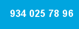 934 025 78 96